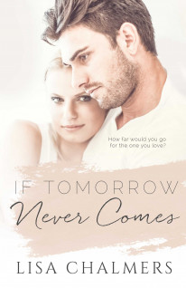 If Tomorrow Never Comes ebook